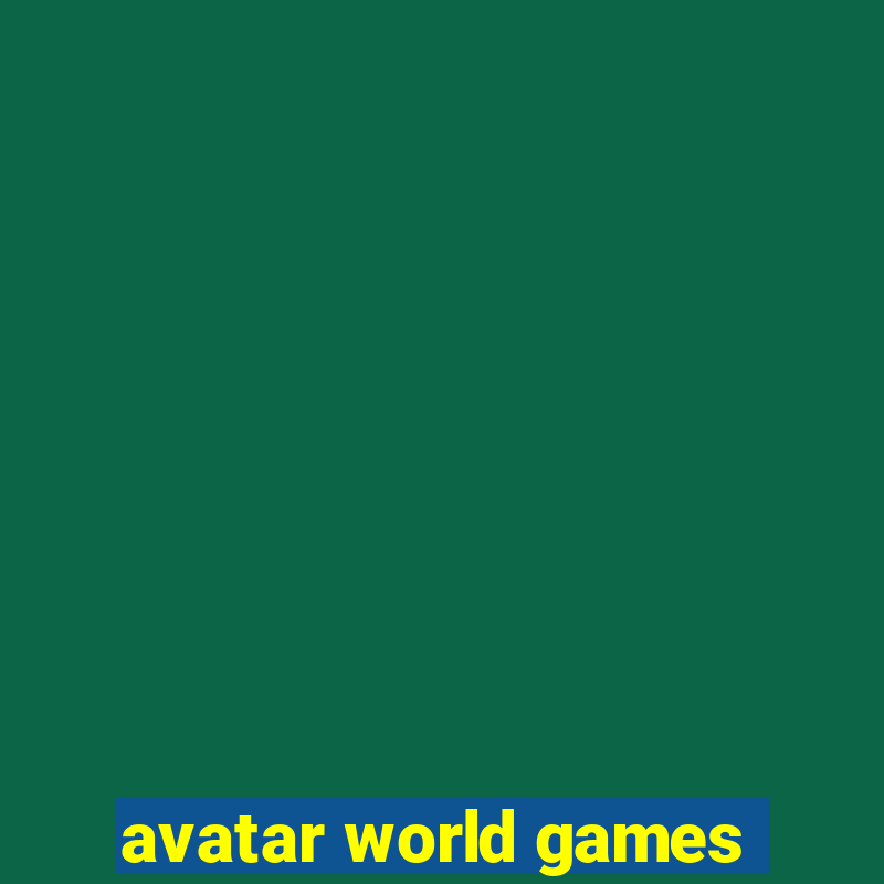 avatar world games